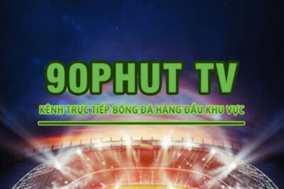 Review 90phut TV – Website trực tiếp bóng đá nổi đình đám cùng BLV Giàng A Phò