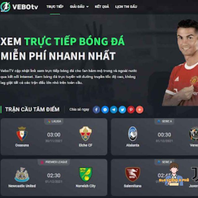 Xem bóng đá trực tuyến tại Vebo TV có gì nổi bật