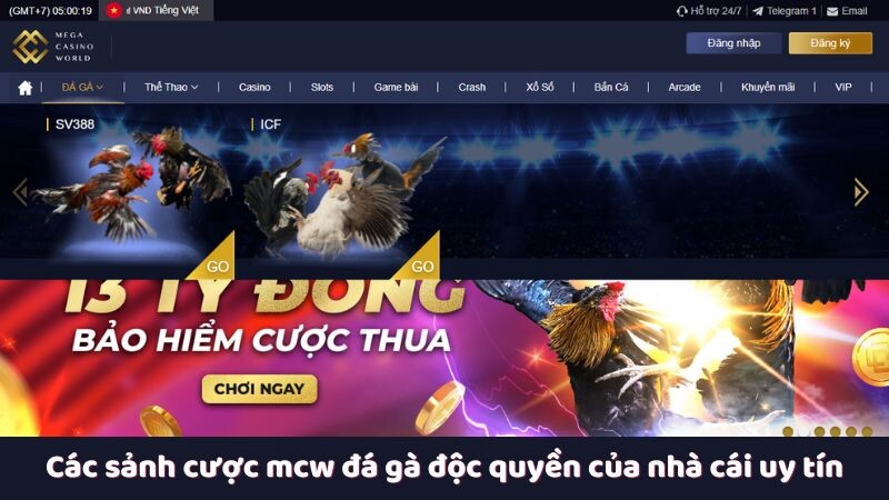 Các sảnh cược mcw đá gà độc quyền của nhà cái uy tín